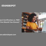 MS Project Certification vs. PMP: Which One Should You Choose?